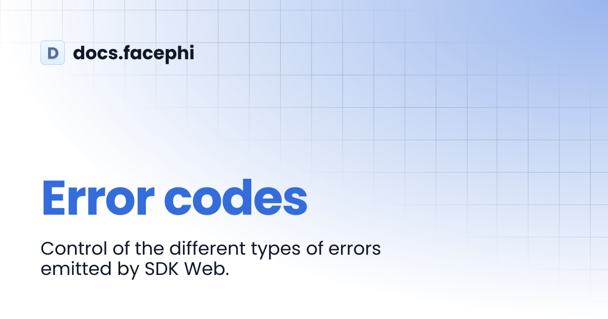 Error codes | docs.facephi